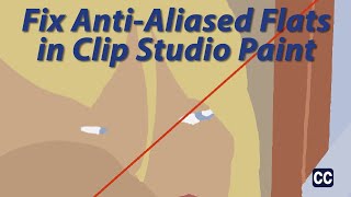 Fix AntiAliased Flats with Clip Studio Paint [upl. by Candace]