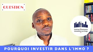 Pourquoi investir dans limmobilier [upl. by Pate]