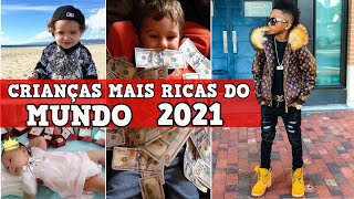 AS 10 CRIANÇAS MAIS RICAS DO MUNDO EM 2022 [upl. by Eboh]