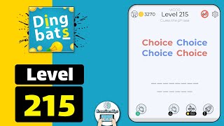 Dingbats Level 215 Choice Choice Walkthrough [upl. by Lahcym334]