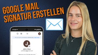 Gmail Signatur hinzufügen [upl. by Derfla828]