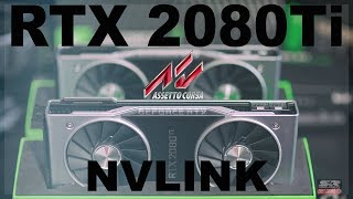 RTX 2080 Ti NVLink ASSETTO CORSA SLI BENCHMARK 5K [upl. by Pleasant]