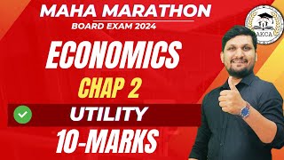 Economics  Chap 2 Utility Super Revision  Board exam 2024  AKCA  MH Board [upl. by Nowell]