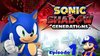 Sonic x Shadow generations Episode 1 [upl. by Yorztif]