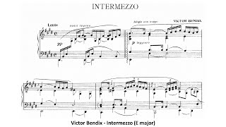 Victor Bendix  Intermezzo E major [upl. by Coates851]