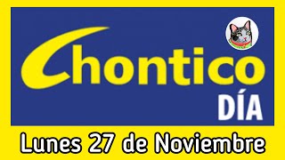 Resultado EL CHONTICO DIA Lunes 27 de Noviembre de 2023 [upl. by Hammerskjold]