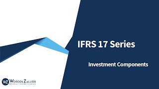 IFRS 17 Investment Components [upl. by Esydnac]