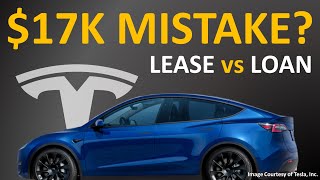 Tesla Lease vs Loan Don’t OVERPAY for a Tesla Model Y or Model 3 [upl. by Tatianna]