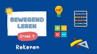 Bewegend Leren  Rekenen  groep 7 [upl. by Thorin726]