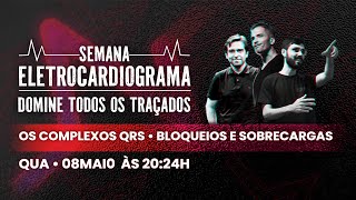 Semana ECG  Os Complexos QRS [upl. by Renaud]