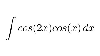 Integral of cos2xcosx trigonometric identity  substitution [upl. by Courtund]