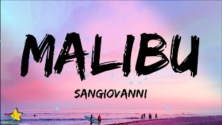 sangiovanni  malibu Testo  Lyrics [upl. by Treblah]