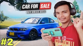 Aaj to 1 Car Sell Karake 2 Car Leli  car for sale simulator [upl. by Stclair814]