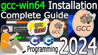 How to install gccwin64 on Windows 1011 2024 Update Latest 1320 GCC Compiler [upl. by Evad98]