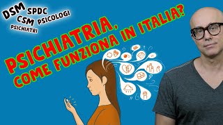 Come funziona la Psichiatria in Italia [upl. by Wivestad227]