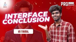 48 Interface Conclusion in Tamil [upl. by Georgianne]