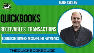 Fixing Customers Misapplied Payments In QuickBooks Receivables Desktop [upl. by Shifra319]