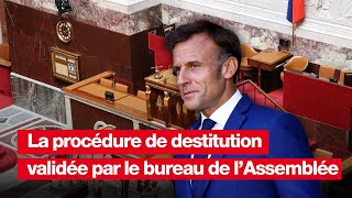 La procédure de destitution dEmmanuel Macron jugée recevable [upl. by Partan405]