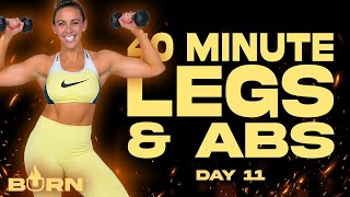 40 Minute Legs and Abs Workout  BURN  Day 11 [upl. by Ladnyc]