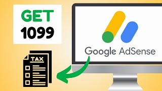 How To Get 1099 from Google AdSense  2024 [upl. by Ahsiekal]