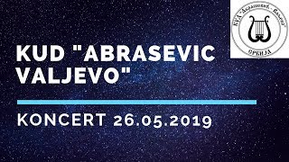 Kud quotAbrašević Valjevoquot prolećni koncert 26052019 [upl. by Annaer]