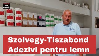 Interviu de firmă  Szolvegy distribuitor de adeziv pentru lemn [upl. by Notecnirp]