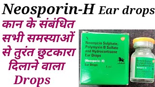 Neosporin h ear drops uses in hindi [upl. by Tirzah]