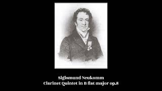 Sigismund Neukomm  Clarinet Quintet in B flat major op8 [upl. by Nimajeb447]