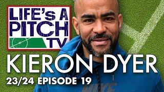 Lifes A Pitch TV Episode 19 Kieron Dyer [upl. by Rasla]