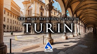 Turin Italy Top 10 Places to Visit  4K Travel Guide [upl. by Zephaniah806]