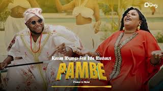 Kassim Mganga Ft Isha Mashauzi  Pambe Official Audio [upl. by Airlie]