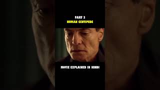 Human Centipede Part 3 Movie Explained in Hindi movieshorts [upl. by Yram331]