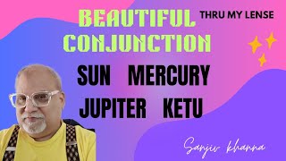 SUN MERCURY JUPITER KETU CONJUNCTIONA CASE STUDY [upl. by Narcissus]