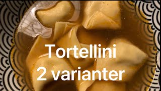 Tortellini 2 varianter [upl. by Tu]