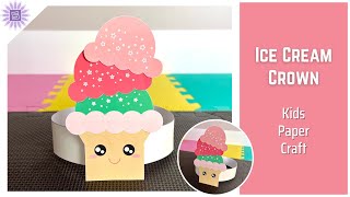 Cute Ice Cream Crown Headband DIY Paper Craft For Kids Birthday Party Printable squaresunflowercom [upl. by Olin752]