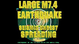 7202024  Large M74 earthquake in Chile M60 in Alaska  seismic unrest spreading now [upl. by Airdnalahs]