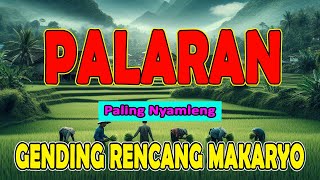 GENDING JAWA KLASIK PALARAN Gending Jampi Sayah Nyamleng Kagem Pengantar Tidur Siang Mantun Makaryo [upl. by Anatsirhc362]