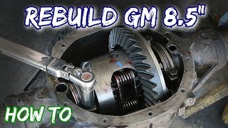 How To Rebuild a GM 85quot Rear Axle 10 Bolt Chevy [upl. by Deraj]