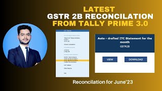 GSTR 2B Reconciliation using Tally Prime 30  How to Reconcile GSTR 2B Using Tally Prime [upl. by Rilda]