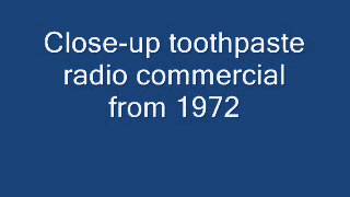 Closeup toothpaste radio commercial from 1972 [upl. by Nomae]