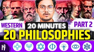 20 मिनट में 20 Philosophies  Part2  All important Western Philosophies explained  130 [upl. by Johanan10]