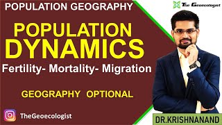 Population Dynamics Fertility  Mortality and Migration [upl. by Ag]