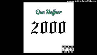 Que Heffner200k [upl. by Zischke411]