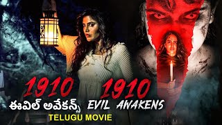 1910 ఈవిల్ అవేకన్స్ 1910 Evil Awakens  Hollywood Dubbed Telugu Horror Movie  Zeeshan Khan Vani [upl. by Xanthus]