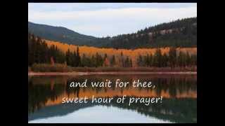 Sweet Hour Of Prayer Hymns with lyrics [upl. by Llednar271]