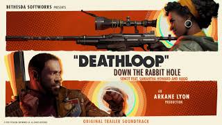 DEATHLOOP – Down the Rabbit Hole Original Trailer Soundtrack [upl. by Blatman148]