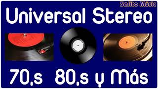 Música de Universal Stereo Sólo la mejor música de todos los Tiempos [upl. by Noiemad]