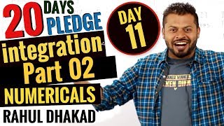 mathsdaddy DAY 11 I MATHEMATICS I INTEGRATION PART  02 I By Rahul Dhakad I 20dayspledge [upl. by Gnivri]