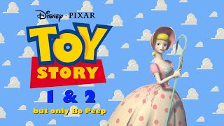 Toy Story 1 amp 2 but only Bo Peep 199599 [upl. by Herzel]