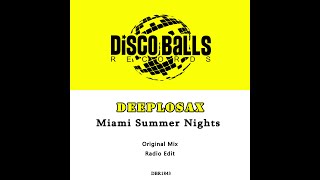 Miami Summer Nights Original Mix [upl. by Maxy293]